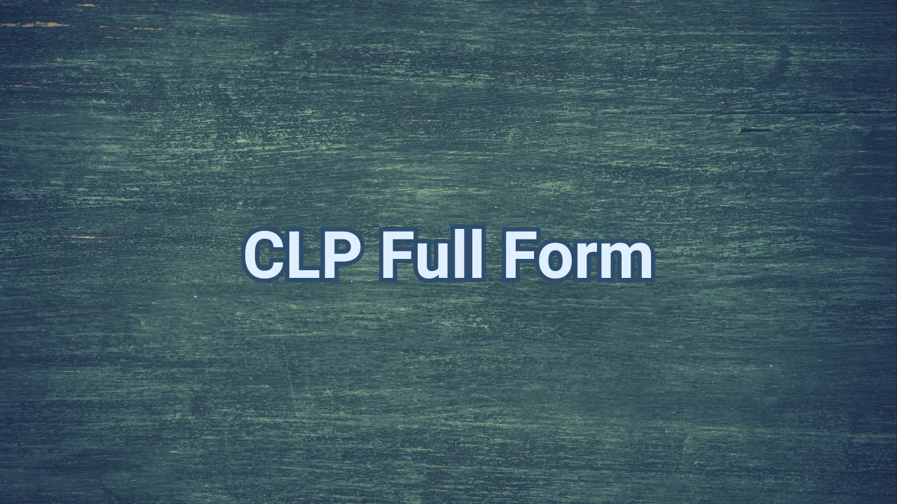 CLP Full Form