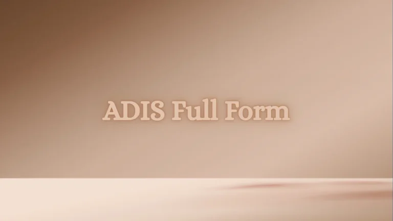 ADIS Full Form