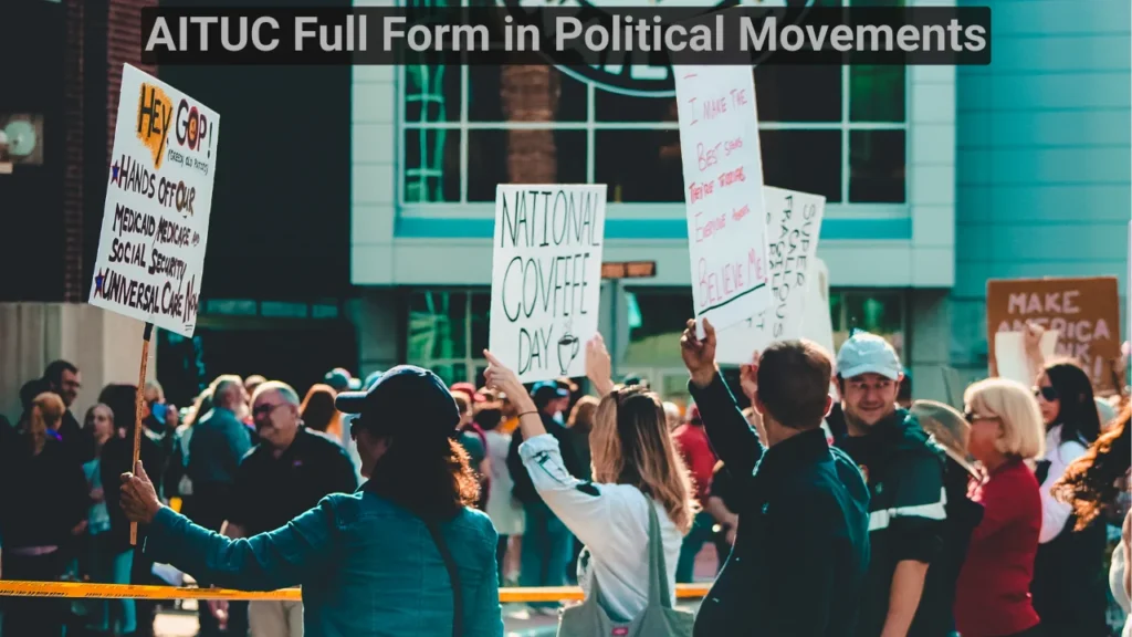 AITUC Full Form in Political Movements