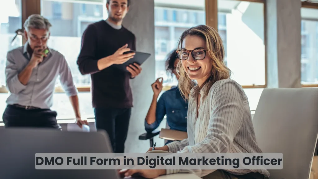 DMO Full Form in Digital Marketing Officer