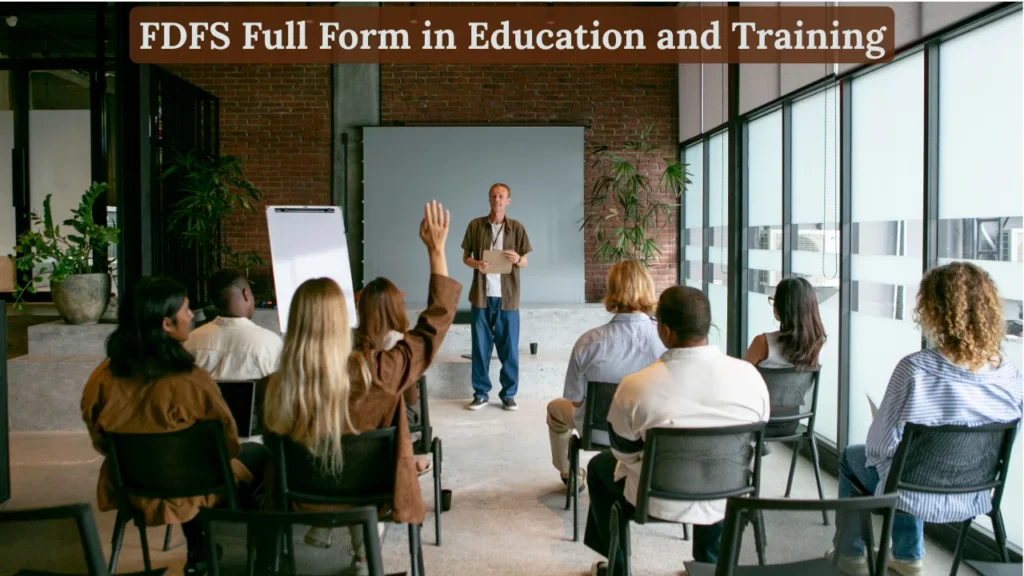 FDFS Full Form in Education and Training
