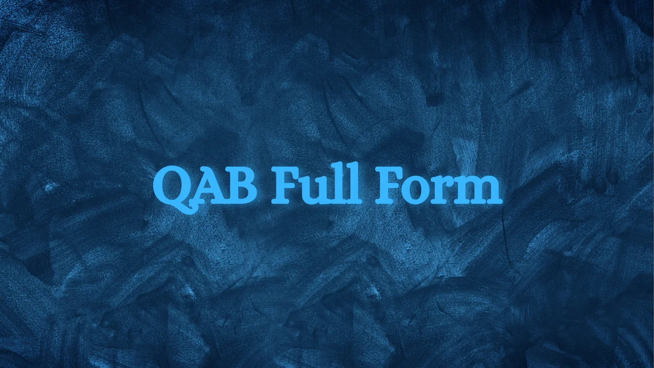QAB Full Form