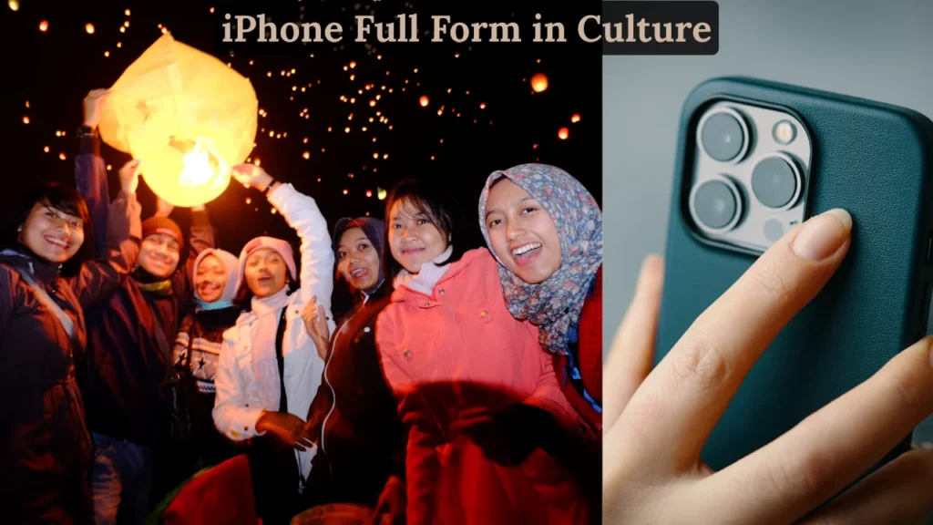 iPhone Full Form in Culture