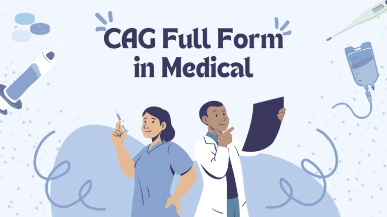 CAG Full Form in Medical