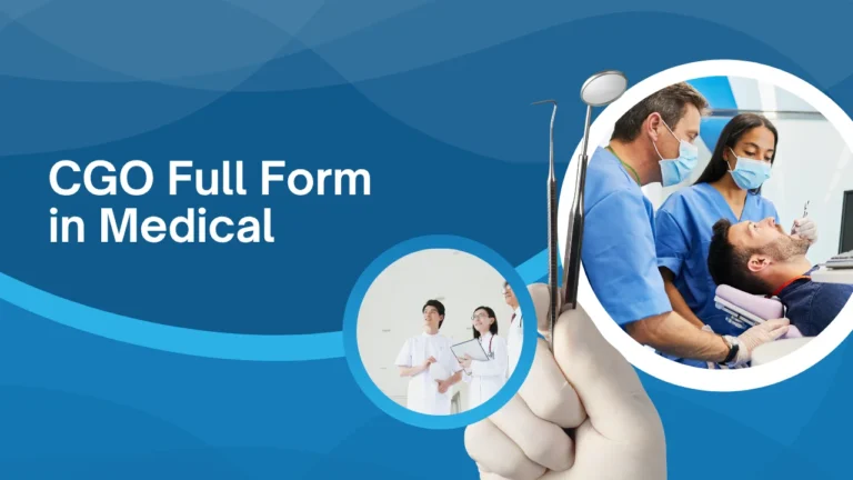 CGO Full Form in Medical