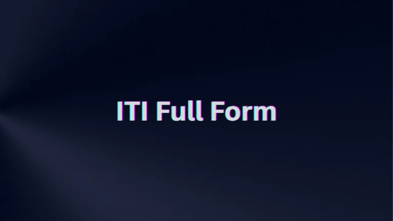 ITI Full Form