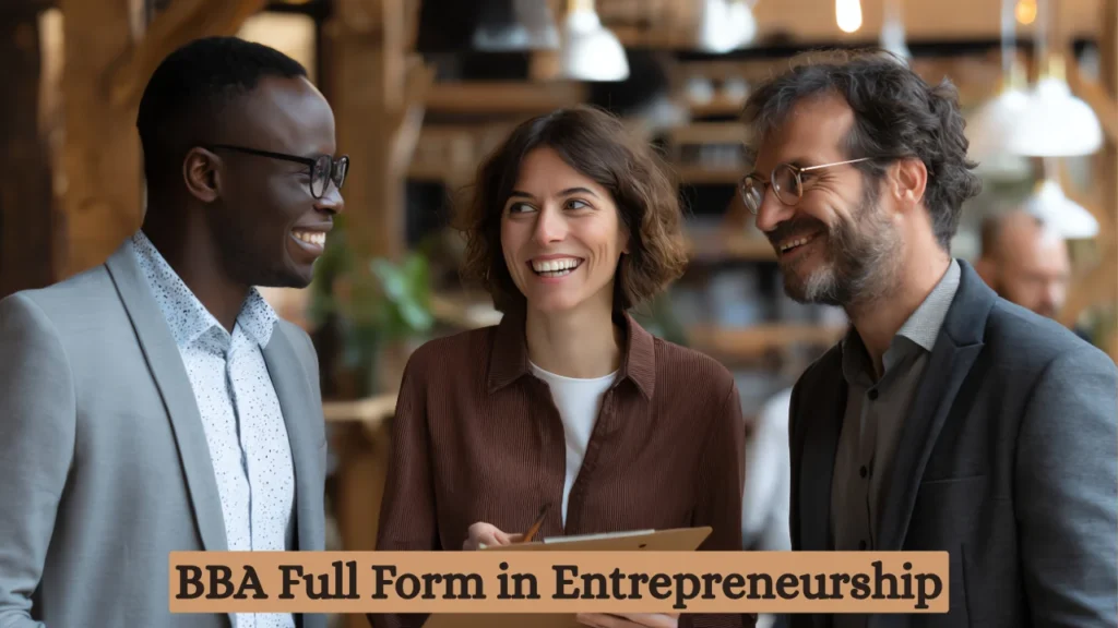 BBA Full Form in Entrepreneurship