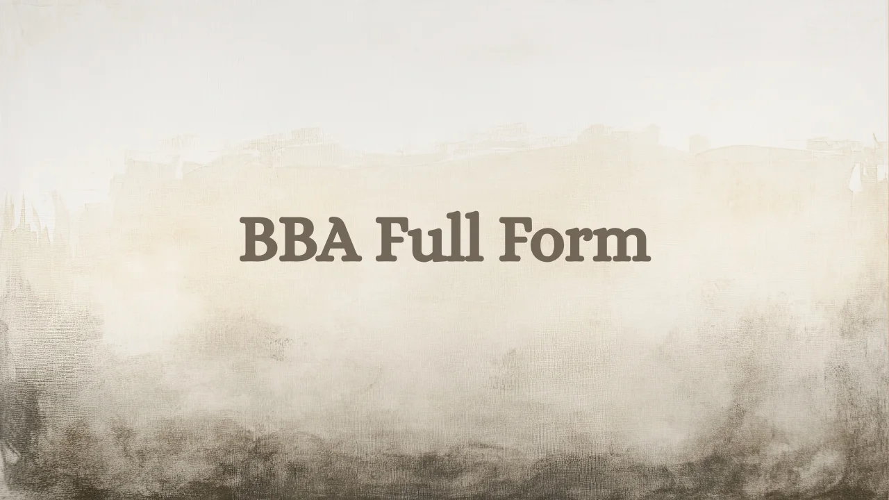 BBA Full Form