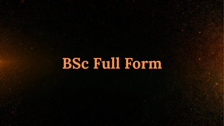 BSc Full Form