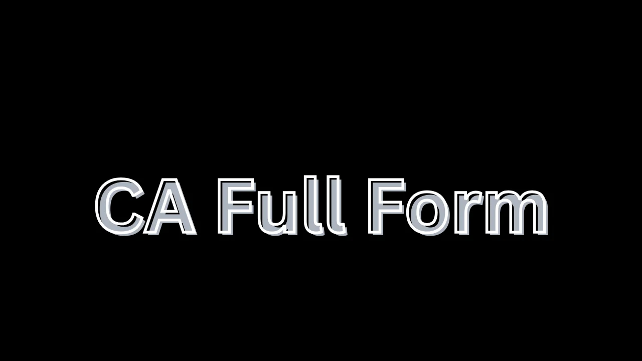 CA Full Form