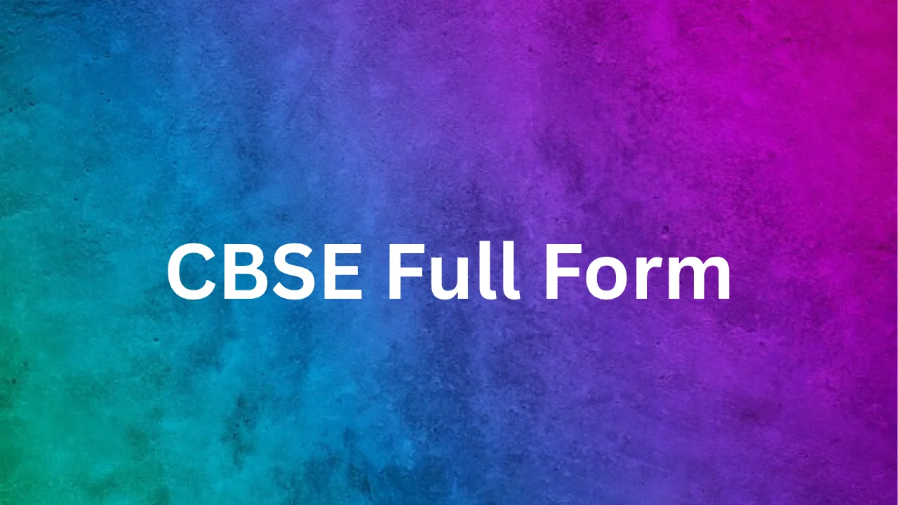 CBSE Full Form