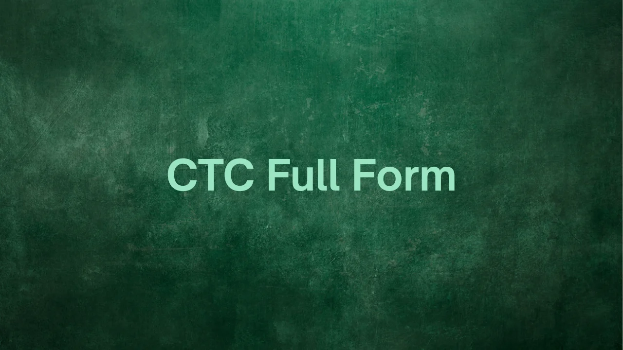 CTC Full Form