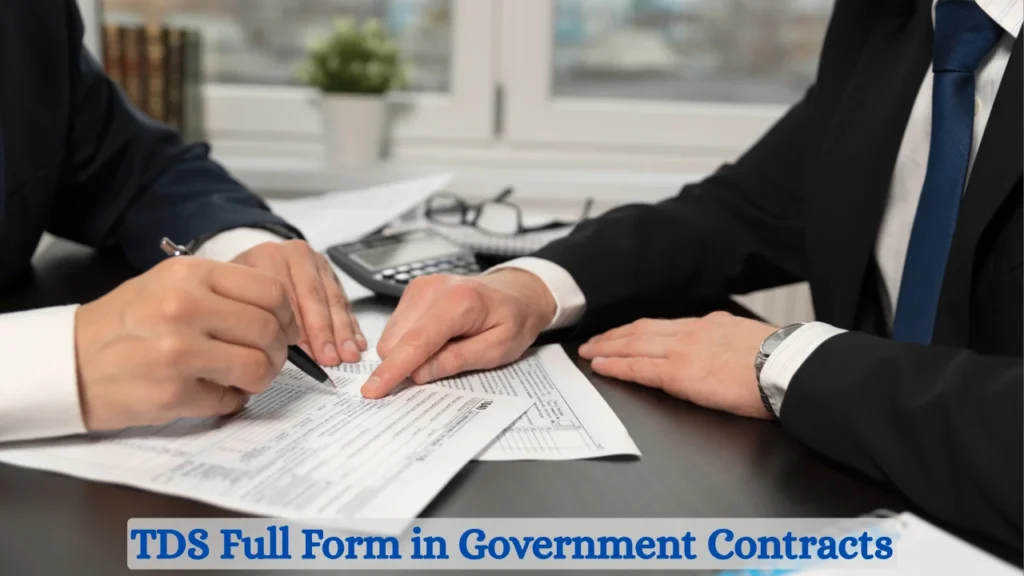 TDS Full Form in Government Contracts