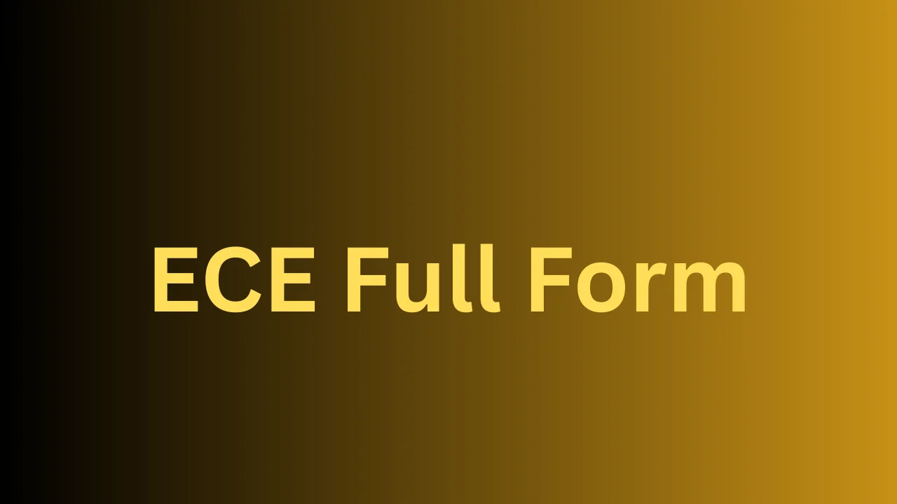 ECE Full Form
