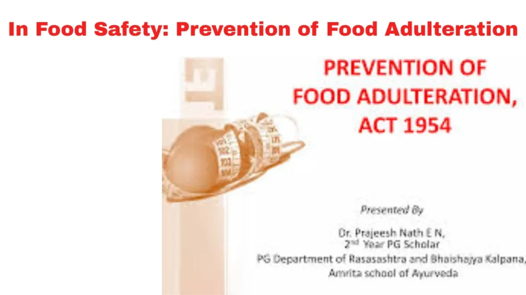 PFA Full Form In Food Safety: Prevention of Food Adulteration