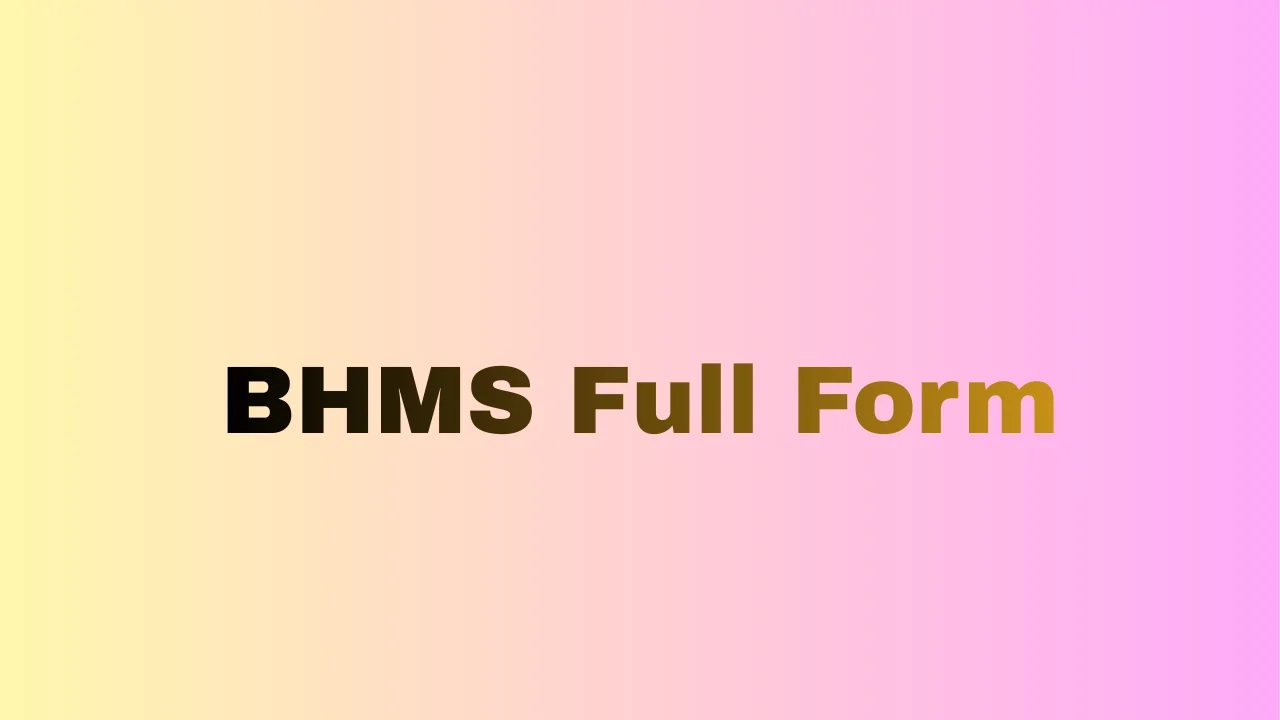 BHMS Full Form