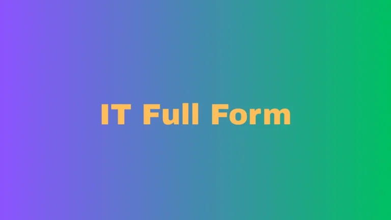 IT Full Form