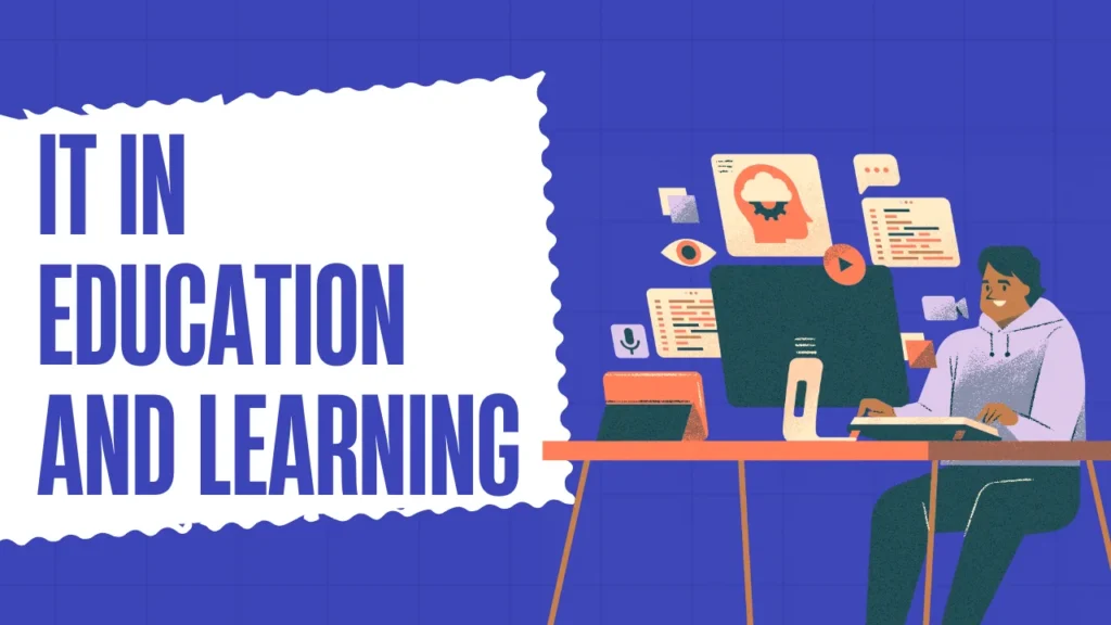 IT Full Form and IT in Education and Learning