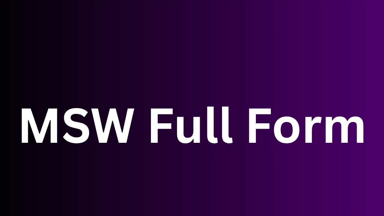 MSW Full Form