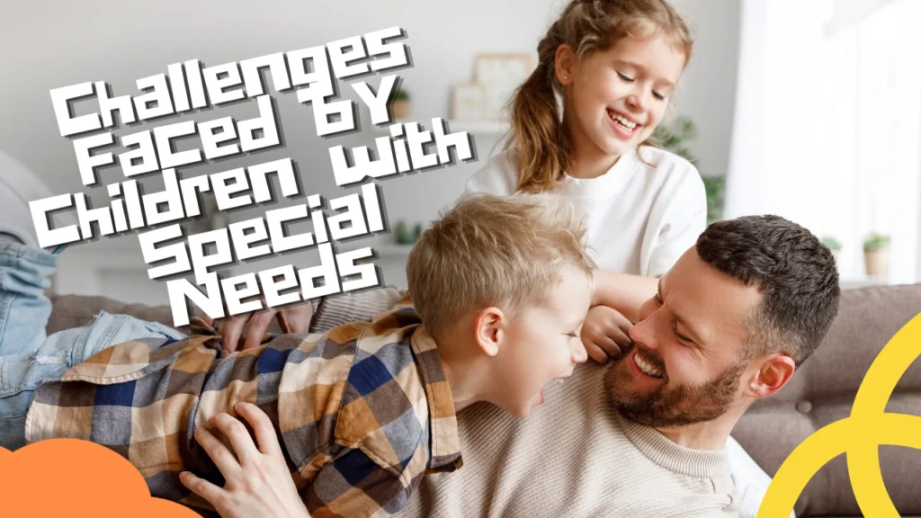 CWSN Full Form and Challenges Faced by Children with Special Needs