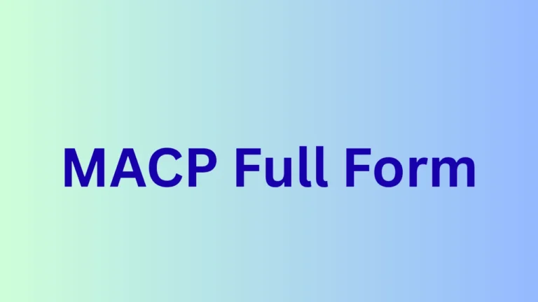 MACP Full Form