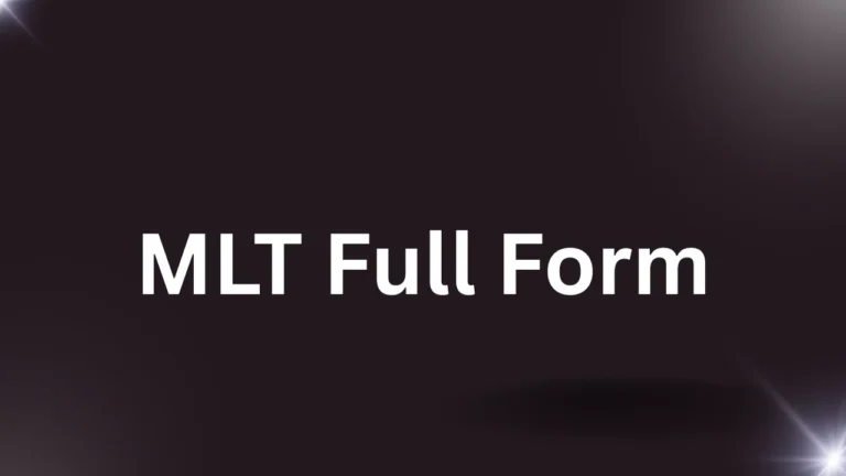 MLT Full Form