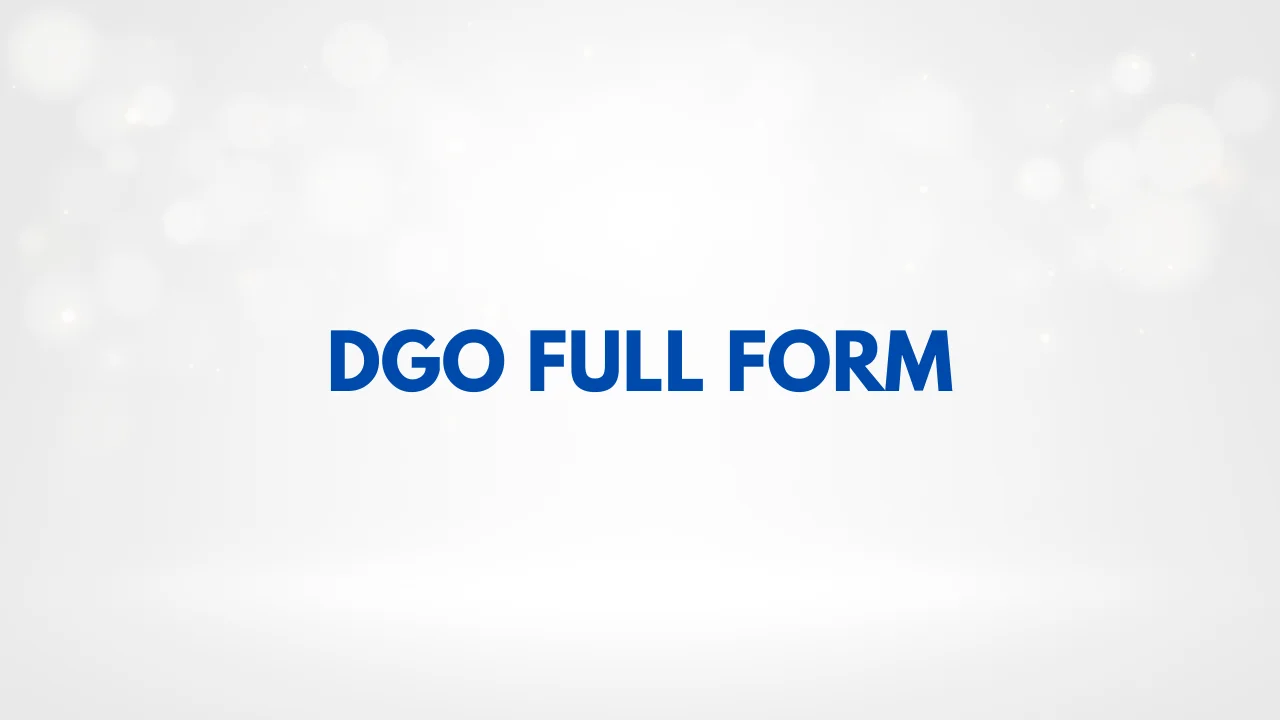 DGO Full Form