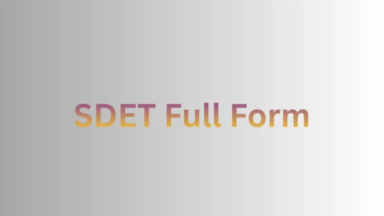 SDET Full Form