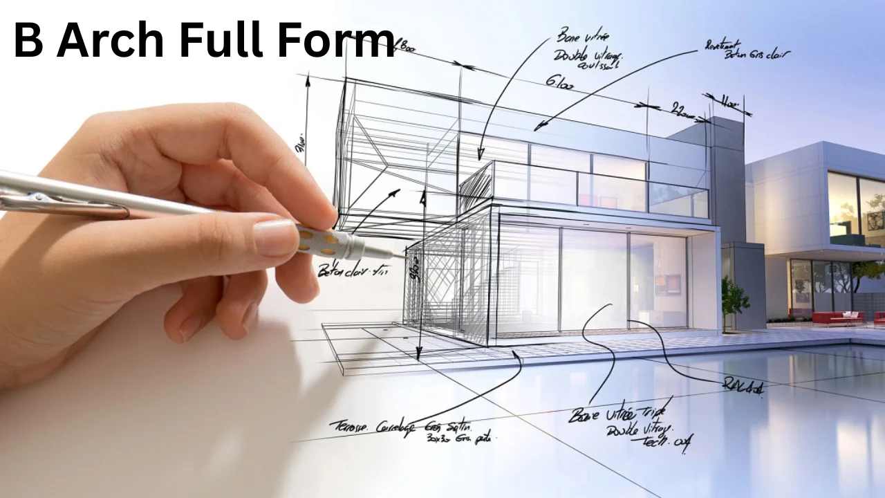 B Arch Full Form