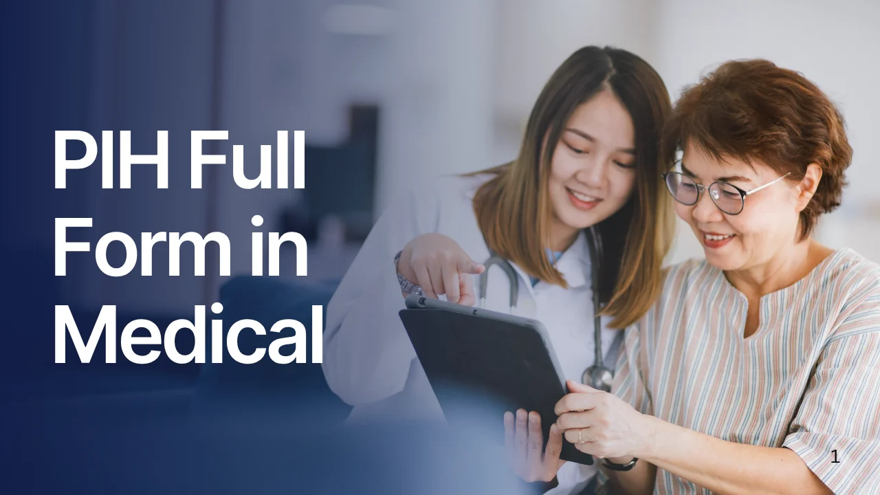 PIH Full Form in Medical