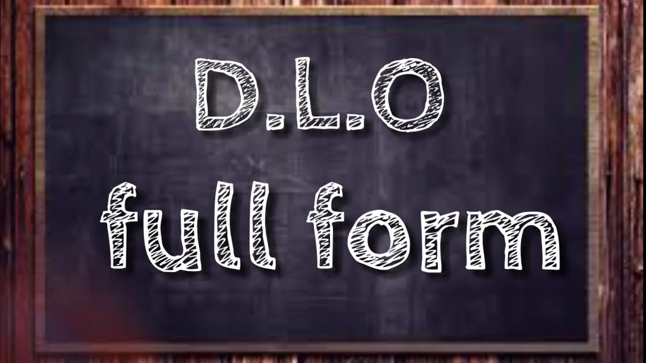 DLO Full Form in Medical