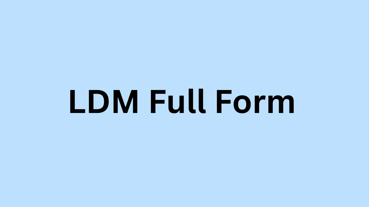 ldm full form